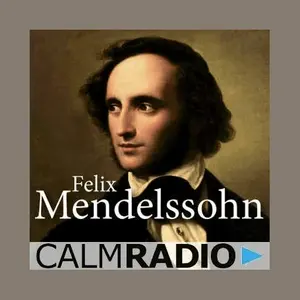 CalmRadio.com - Mendelssohn